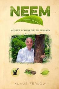 Neem - Nature's Healing Gift to Humanity
